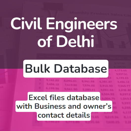 Civil engineers delhi bulk database